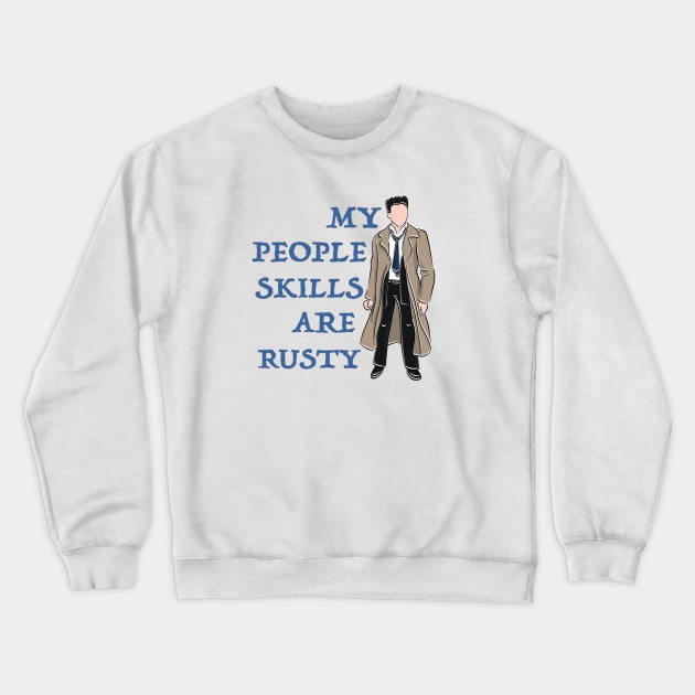 My People Skills Are Rusty Crewneck Sweatshirt by fsketchr